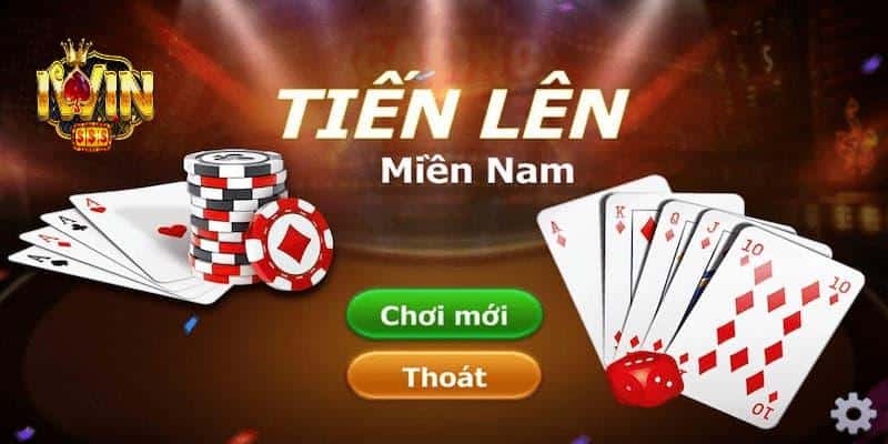 Giới thiệu game bài Tiến Lên Miền Nam Iwin